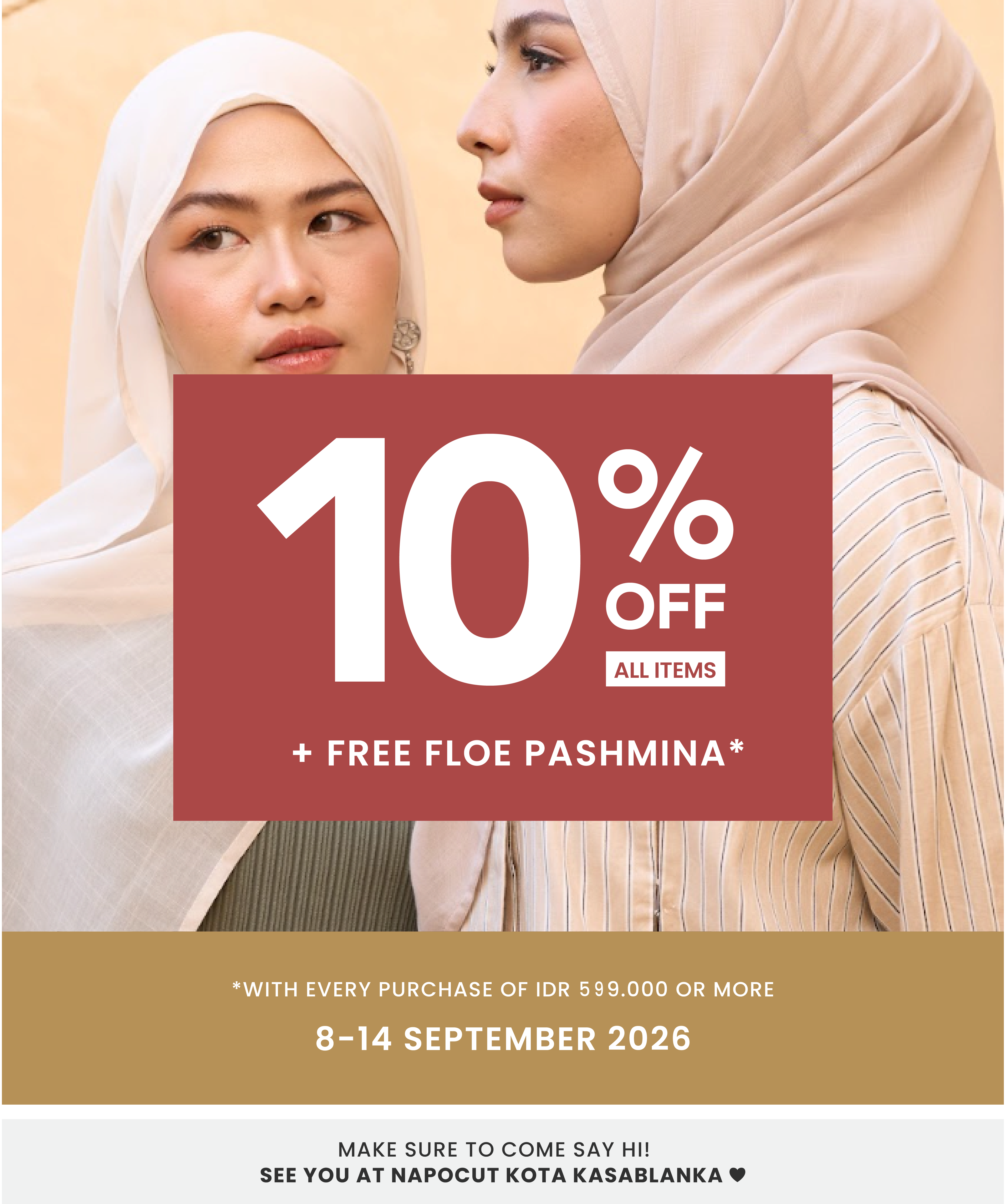 Diskon 10% semua item + gratis Floe Pashmina